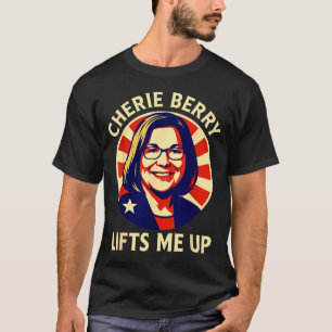 Lifts Berry Elevator Cherie Poster Up Me NC Joke T-Shirt