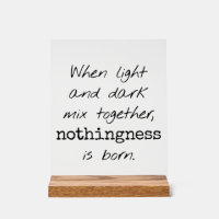 Light And Dark Acrylic Sign