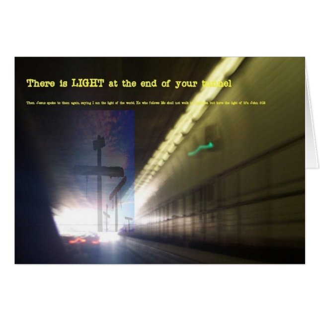 Light at the end of the Tunnel (Front Horizontal)