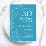 Light Blue Floral 50th Birthday Party Invitation<br><div class="desc">Light Blue Floral 50th Birthday Party Invitation. Minimalist modern design featuring botanical outline drawings accents and typography script font. Simple trendy invite card perfect for a stylish female bday celebration. Can be customized to any age. Printed Zazzle invitations or instant download digital printable template.</div>