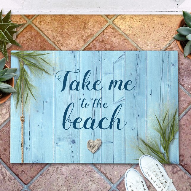 Light Blue Rustic Coastal Wood Take Me to Beach Doormat (Creator Uploaded)