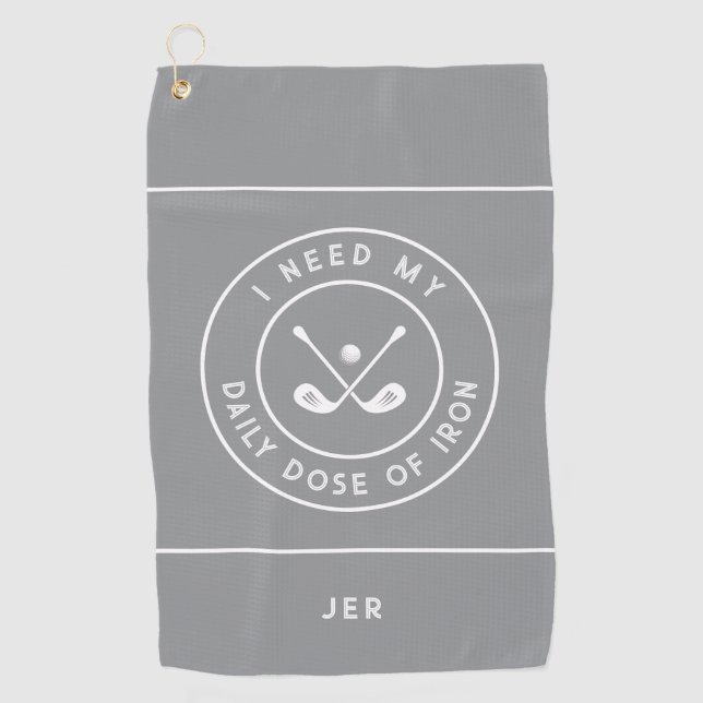 Light Grey Funny Golfer Iron Quote Personalized  Golf Towel (Front)