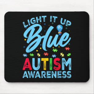 Light It Up Blue Autism Awareness Men Women Kids  Mouse Pad