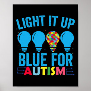 Light It Up Blue Autism Awareness Month 1 Poster