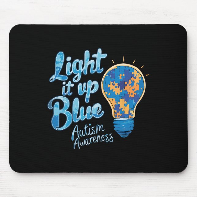 Light It Up Blue Autism Awareness Month  Mouse Pad (Front)