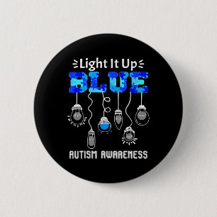 Light It Up Blue Autism Awareness Support 2 Inch Round Button