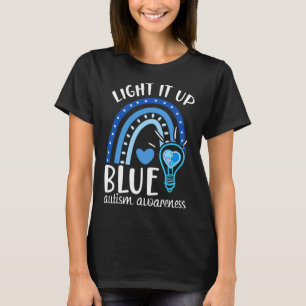 Light It Up Blue Autism Tee I Wear Blue For Autism
