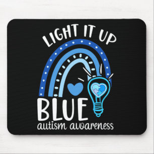 Light It Up Blue Autism Tee I Wear Blue For Autism Mouse Pad
