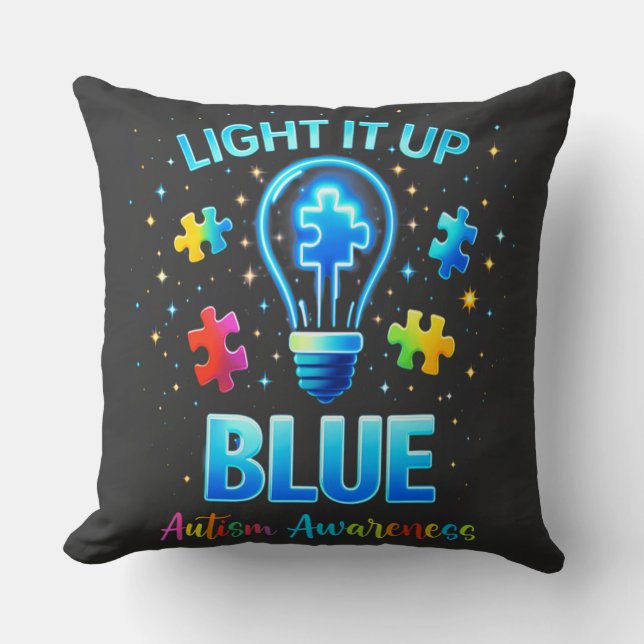 Light It Up Blue Autistic Autism Awareness Throw Pillow (Front)