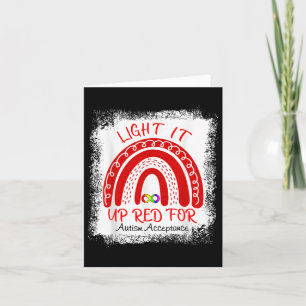 Light It Up Red For Autism Awareness Acceptance Re Card