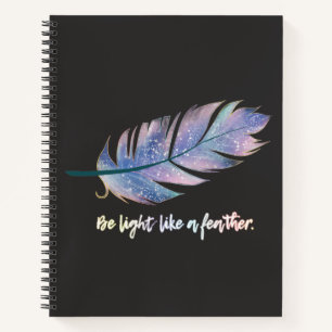 Light Like A Feather Notebook