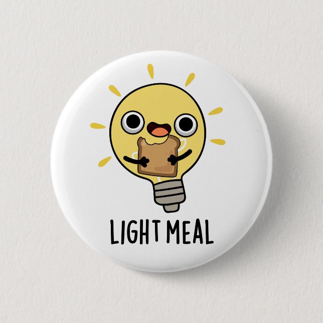Light Meal Funny Electric Bulb Pun  2 Inch Round Button (Front)