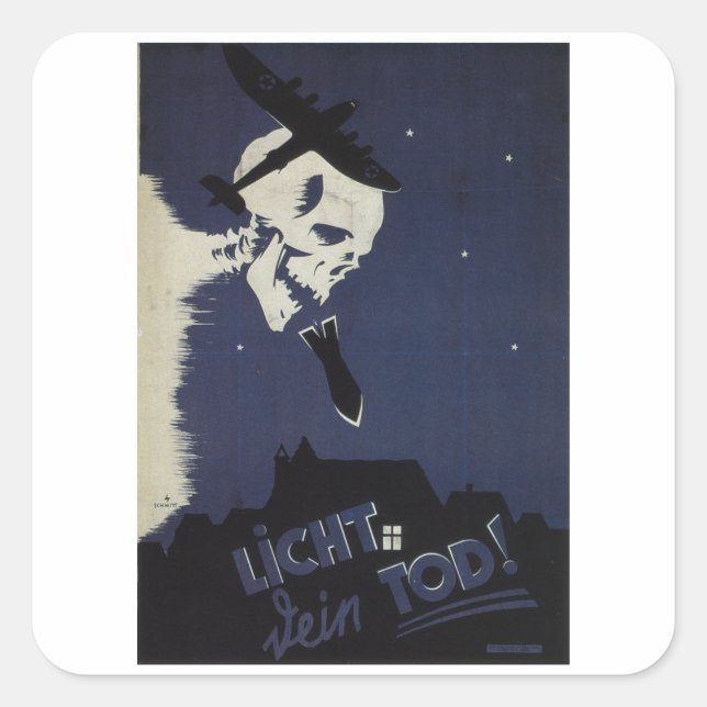 Light means your death_Propaganda Poster Square Sticker (Front)