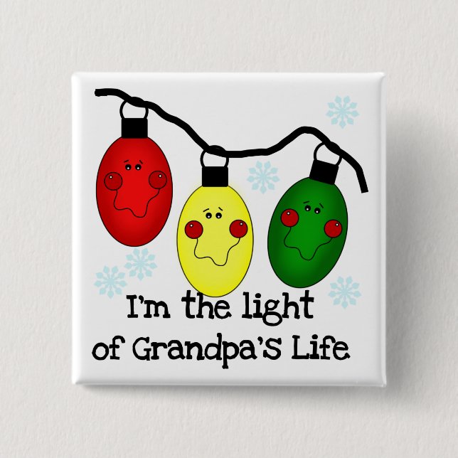 Light of Grandpa's Life Holiday Tshirts and Gifts 2 Inch Square Button (Front)