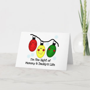 Light of Mommy and Daddy's Life Tshirts and Gifts Holiday Card