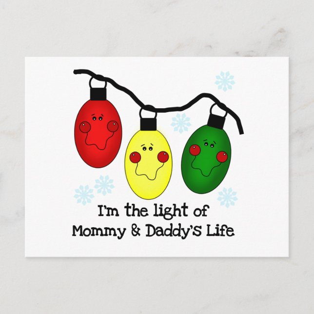 Light of Mommy and Daddy's Life Tshirts and Gifts Postcard (Front)