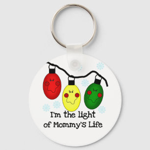 Light of Mommy's Life Tshirts and Gifts Keychain