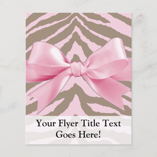 Light Pink and Brown Zebra w/ Ribbon Bow Flyer (Front)