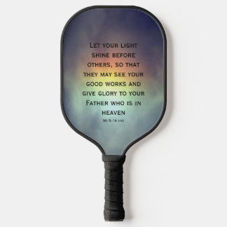 Light Shine Scripture Pickleball Paddle