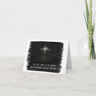 Light Shines in the Darkness Holiday Card