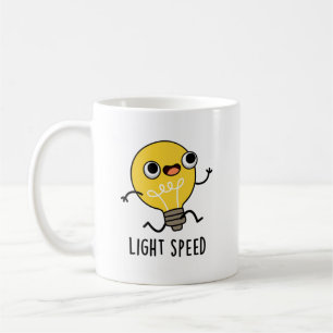 Light Speed Funny Running Bulb Pun  Coffee Mug