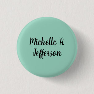 Light Teal Handwriting Creative Trendy Name 1 Inch Round Button