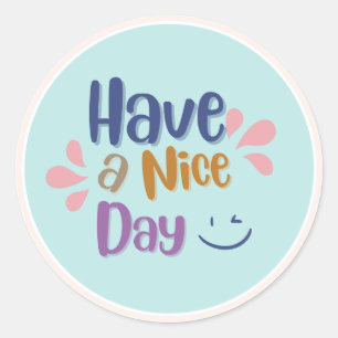 Light Teal Simple Vintage "Have A Nice Day" Classic Round Sticker