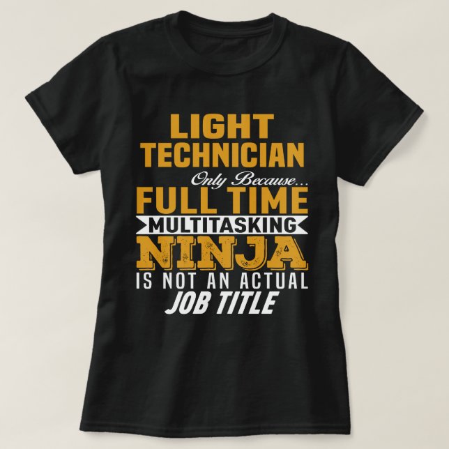 Light Technician T-Shirt (Design Front)