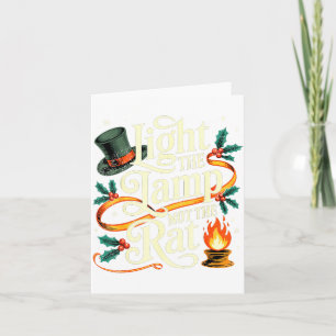 Light The Lamp Not The Rat Funny Christmas Matchin Card