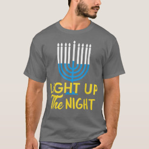 Light Up The Night Hanukkah Chanukah Jewish Men Wo T-Shirt
