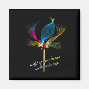 Light Up Your Dreams Magnet
