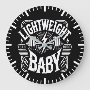 Light Weight Baby - Bodybuilding Gym Motivational Large Clock