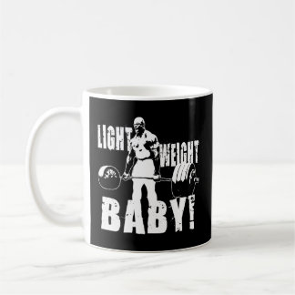 Light Weight Baby - Ronnie Coleman Gym Motivationa Coffee Mug