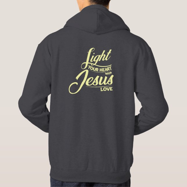 Light Your Heart Quote Hoodie (Back)