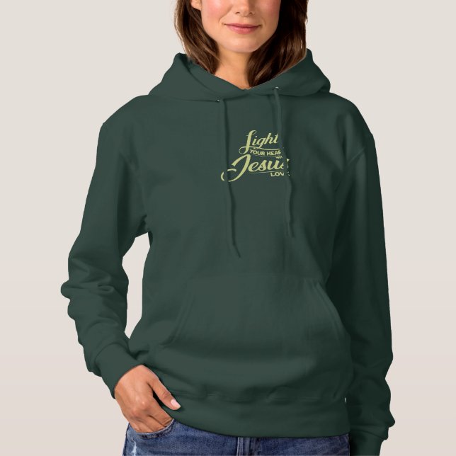 Light Your Heart Quote Sweatshirts (Front)