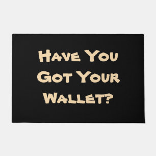 lighthearted reminder phrase original fun doormat