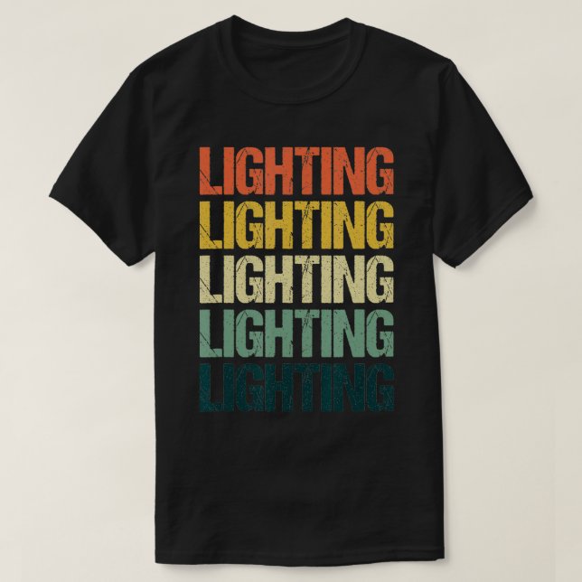 Lighting Engineer Electrical Lights Worker Electri T-Shirt (Design Front)