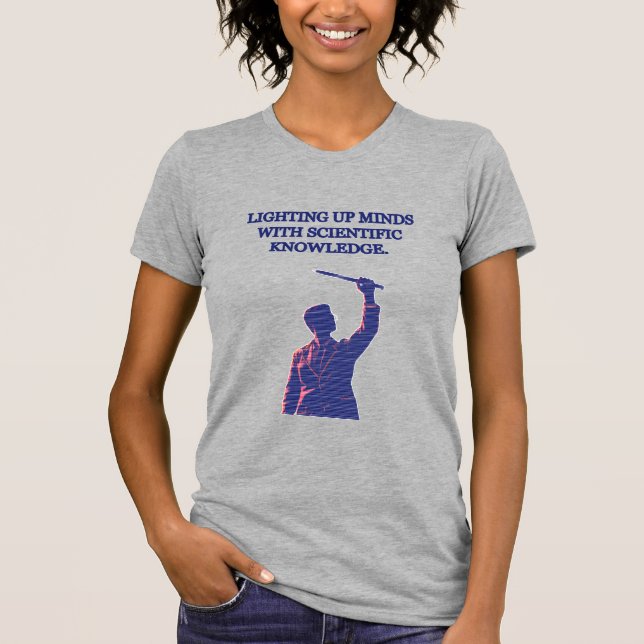 Lighting Up Minds With Scientific Knowledge Design T-Shirt (Front)