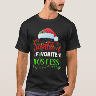 Lighting Xmas Santa s Favourite Hostess Christmas T-Shirt