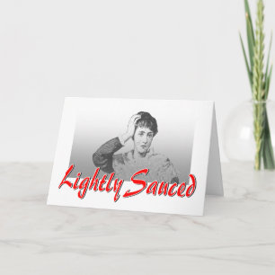 Lightly Sauced Card