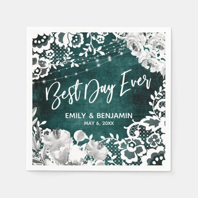 Lights, Flowers & Lace Rustic Teal Best Day Ever Napkin (Front)