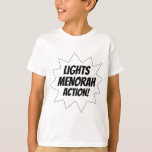 Lights Menorah Action - Black T-Shirt<br><div class="desc">Break out the menorah and celebrate the festival of lights with this exuberant design!</div>