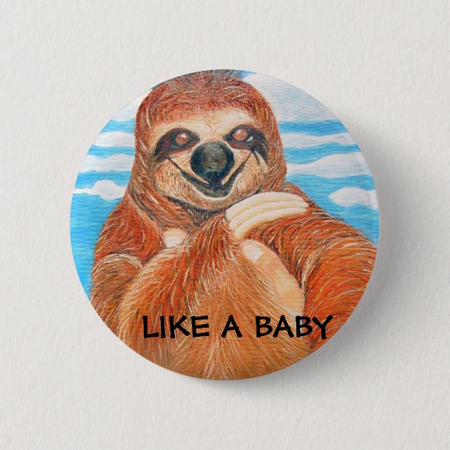 LIKE A BABY 2 INCH ROUND BUTTON (Front)