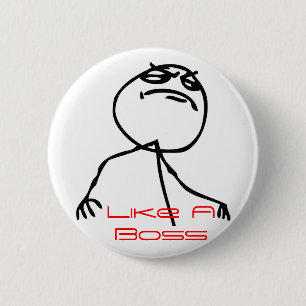 Like a Boss 2 Inch Round Button