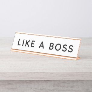 Like a Boss Desk Name Plate