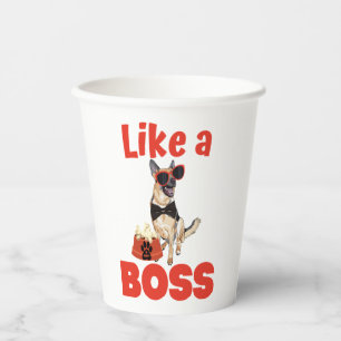 Like A Boss German Shepherd  Paper Cups