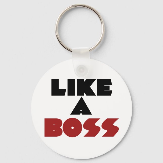 Like a Boss Keychain (Front)