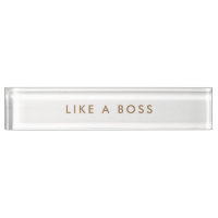 Like a Boss Minimalist Modern Nameplate