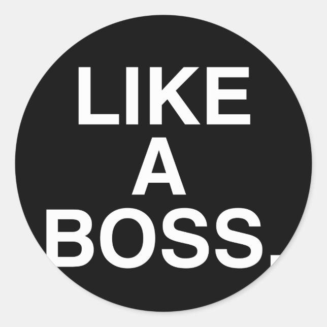 Like A Boss sticker (Front)