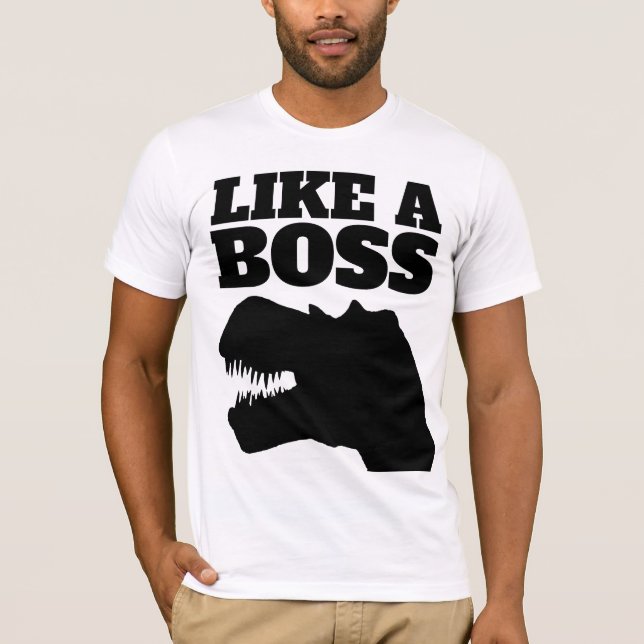 LIKE A BOSS T-REX MEN'S T-SHIRTS (Front)